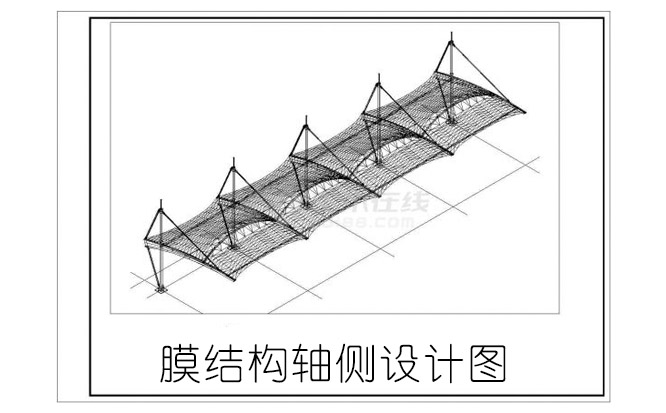 膜結(jié)構(gòu)軸側(cè)設(shè)計(jì)圖